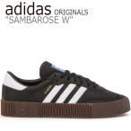 アディダス オリジナルス スニーカー adidas ORIGINALS SAMBAROSE W オリジナルス サンバローズ BLACK WHITE B28156 シューズ