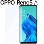 ショッピングoppo reno5 a OPPO Reno5 A フィルム opporeno5a 保護フィルム リノ5a PET 保護フィルム フィルム