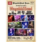 WagakkiBand 1st US Tour 衝撃 -DEEP IMPACT-(初回生産限定盤)(スマプラ対応) DVD