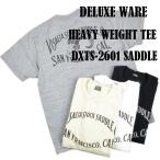 デラックスウエア（DELUXEWARE)ヘビーオンスTシャツ SADDLE DXTS-2601