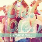 ケース無::Ole!Ole! Tropical Mix レンタル落ち 中古 CD