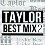 кейс нет ::TAYLOR BEST MIX2 прокат б/у CD