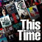  кейс нет ::This Time Mixed by DJ BOLZOI прокат б/у CD