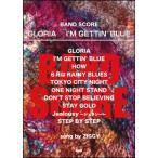 GLORIA¡¡I'M GETTIN' BLUE¡¡song by ZIGGY¡¡¥Ð¥ó¥É¥¹¥³¥¢