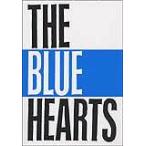 ¥¶¡¦¥Ö¥ë¡¼¥Ï¡¼¥Ä¡¿THE BLUE HEARTS ¥Ð¥ó¥É¡¦¥¹¥³¥¢