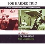 Joe Haider Trio  A Magyar / The Hungarian / Die Ungarische 中古ジャズCD