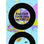 RAG FAIR/LIVE TOUR 2004 Live CIRCLE   中古邦楽DVD