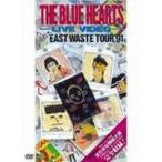 ライブビデオ　全日本EAST WASTE TOUR '91 / ザ・ブルーハーツ 中古邦楽DVD