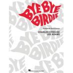  посылать за музыкальное сопровождение Bye Bye Birdie - Vocal Score сборник 