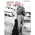 取寄　楽譜　Faith Hill: The Hits | フェイス・ヒル　曲集