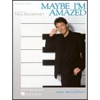 取寄　楽譜　Maybe I'm Amazed | ポール・マッカートニー | Paul McCartney 　ピース