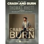 取寄　楽譜　Crash and Burn | トーマス・レット | Thomas Rhett 　ピース