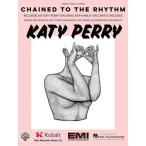 取寄　楽譜　Chained to the Rhythm | ケイティ・ペリー | Katy Perry 　ピース