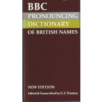 BBC Pronouncing Dictionary of British Names (2nd Edition) 【英人名発音辞典】/Edited and Transcribed by G.E.Pointon