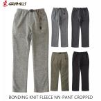 SALE！送料無料！Gramicci グラミチ BONDING KNIT FLEECE NN-PANTS CROPPED ボンディングニットフリースNNパンツ クロップド G2FM-P017