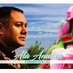 Ala Anuhea - Kamaka Kukona ¥¢¥é¡¦¥¢¥Ì¥Ø¥¢ ¥«¥Þ¥«¡¦¥¯¥³¥Ê ¡Ú¥á¡¼¥ëÊØ²Ä¡Û