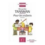 ピアノ 楽譜 タンスマン | 子供のために 第2巻 （初級） | Pour les enfants Vol.2 easy