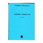 ピアノ 楽譜 モンポー | 歌と踊り 11番 | Cancion y Danza No.11