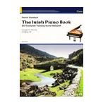 ピアノ 楽譜 オムニバス | アイリッシュピアノ作品集 | The Irish Piano Book