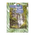 ピアノ 楽譜 オムニバス | ピアノのためのウェールズ民謡集 | Welsh Folk Tunes for Piano (CD付き)