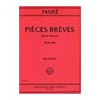 ピアノ 楽譜 フォーレ | 小品集 作品84 | PIECES BREVES(Short Pieces) Op.84