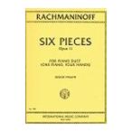 ピアノ 楽譜 ラフマニノフ | 6つの小品 作品11 (1台4手) | 6 Pieces Op.11 (1P4H)
