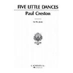 ピアノ 楽譜 クレストン | 5つの小さな舞曲 | 5 LITTLE DANCES