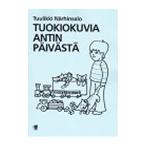 ピアノ 楽譜 ナルヒンサロ | アントの一日 | Tuokiokuvia Antin paivasta