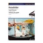 ピアノ 楽譜  | 旅の画集　37のオリジナルピアノ作品集 | Reisebilder　37 Originalstucke fur Klavier