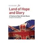 ピアノ 楽譜 オムニバス | 希望と栄光の国　〜壮大な英国音楽の祭典 | Land of Hope and Glory -A Festival of Epic British Music