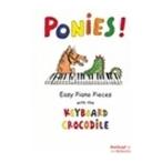 ピアノ 楽譜 オムニバス | ポニー！　ワニ君のキーボードとやさしいピアノ小品集 | Ponies! Easy Piano Pieces with the Keybord Crocodile