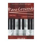 ピアノ 楽譜 オムニバス | ピアノ・クレシェンド (初級) | Piano Crescendo (Easy)