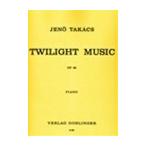 ピアノ 楽譜 タカーチ | トワイライトミュージック 作品92 | TWILIGHT MUSIC OP.92