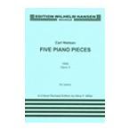 ピアノ 楽譜 ニールセン | 5つのピアノ小品 1890年 作品3 | 5 Piano Pieces 1890 Op.3