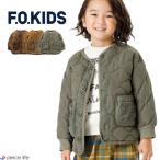 F.O.KIDS エフオーキッズ アウター ノーカラー キルト ジャケット 男の子 女の子 ユニセックス 春 秋 冬 全3色 100cm-150cm R502013