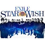 ¡Ú½é²ó¸ÂÄê»ÅÍۡ͡ڹë²ÚÈ×¡Û EXILE STAR OF WISH ¡ÎCD+3DVD¡Ï