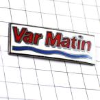  значок * утро .va-ruma язык газета бумага VAR-MATIN FRANCE* Франция ограничение булавка z* редкость . Vintage было использовано булавка bachi