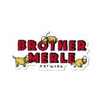 ブラザーマール BROTHER MERLE ステッカー 面白い スケボー おしゃれ ストリート アメリカン アメリカン雑貨 車 バイク スマホ PUPPIES