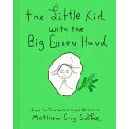 ショッピングｈｅａｒｔｗａｒｍｉｎｇ The Little Kid with the Big Green Hand