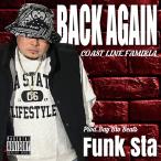BACK AGAIN / Funk Sta