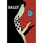 BALLY¡¡¥Ý¥¹¥¿¡¼¡¿¥Ù¥ë¥Ê¡¼¥ë¡¦¥ô¥£¥æ¥â ¥¢¡¼¥È¡¡¥Õ¥ì¡¼¥àÉÕ