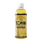 築野食品 逸品こめ油 500g