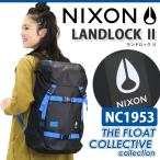 リュックサック NIXON ニクソン ランドロック 2 LANDLOCK 大容量 デイパック バックパック リュック メンズ レディース ブランド 旅行 レジャー