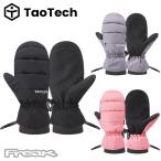 TAOTECH タオテック スノーボード グローブ＜パファーミトングローブ＞  2024 2025