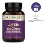 ドクターメルコラ ゼアキサンチン配合ルテイン 40mg 30粒 カプセル DR.MERCOLA Lutein with Zeaxanthin サプリメント ビジョンサポート アイケア