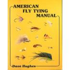 [ английский язык ] AMERICAN FLY TYING MANUAL