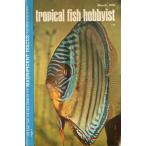 Tropical Fish Hobbyist ( тропический рыба ho bi Ist )1976 год 3 месяц номер 