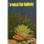 Tropical Fish Hobbyist ( тропический рыба ho bi Ist )1976 год 4 месяц номер 