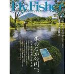 フライフィッシャー（FlyFisher）　２０１４年１１月号・Ｎｏ．２５０　　＜送料無料＞