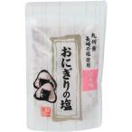 大盛食品 食塩加工品 おにぎりの塩紀州梅 70g